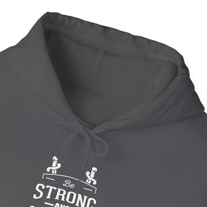 Be Strong and Courageous Deuteronomy 31:6 Hoodie
