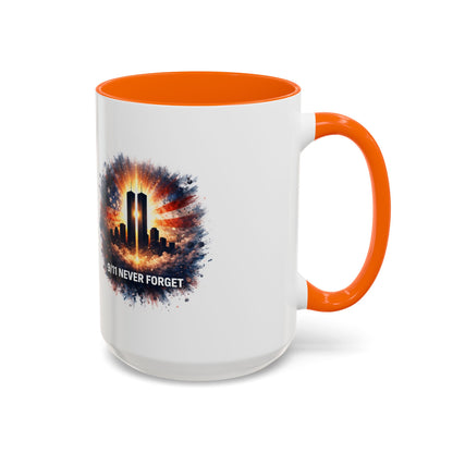 9/11 Never Forget Coffee Mug - Memorial Tribute Accent Mug (11/15oz)