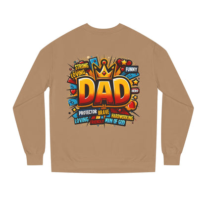 Dad Graphic Sweatshirt – Crowned 'DAD' Tribute Design for Father’s Day