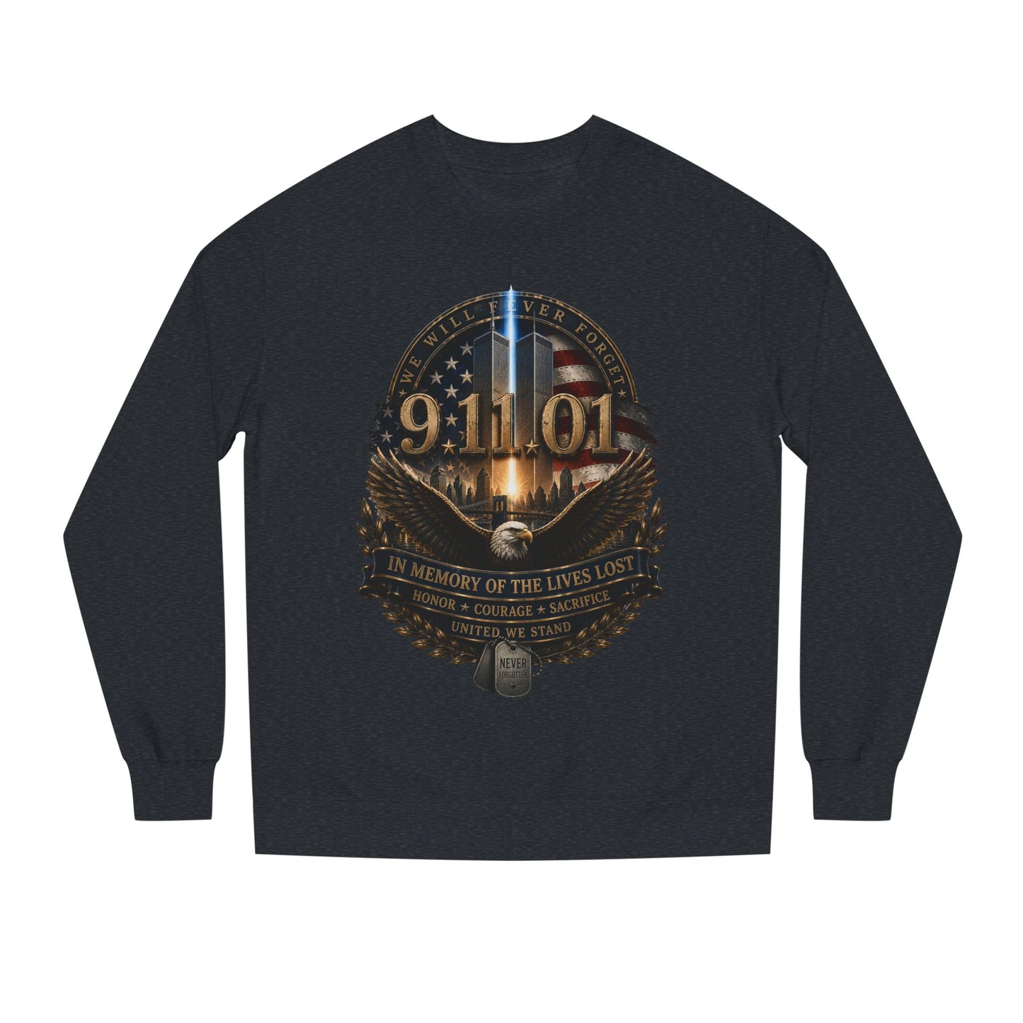 9/11 Memorial Sweatshirt – In Memory of the Lives Lost Tribute Crewneck