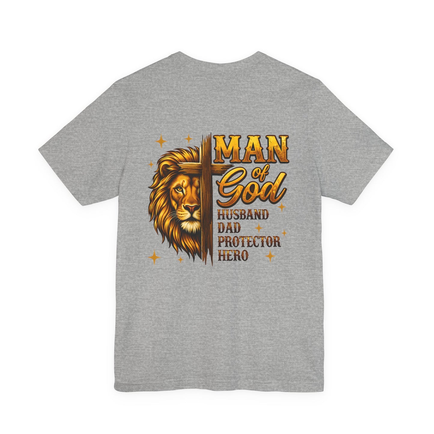 Man of God Lion T-Shirt – Husband, Dad, Protector Christian Tee
