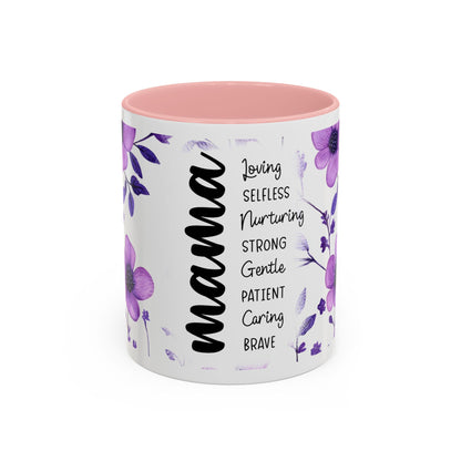 Mama Floral Coffee Mug — "Mama" Traits Listing (Loving, Selfless, Nurturing) — 11/15oz