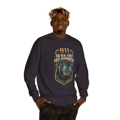 911 Dispatcher Crewneck Sweatshirt — “The Real First Responders” Tribute