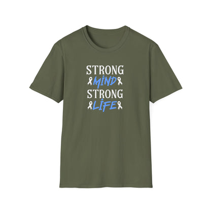 Strong mi̇nd Strong  Li̇fer T-Shirt