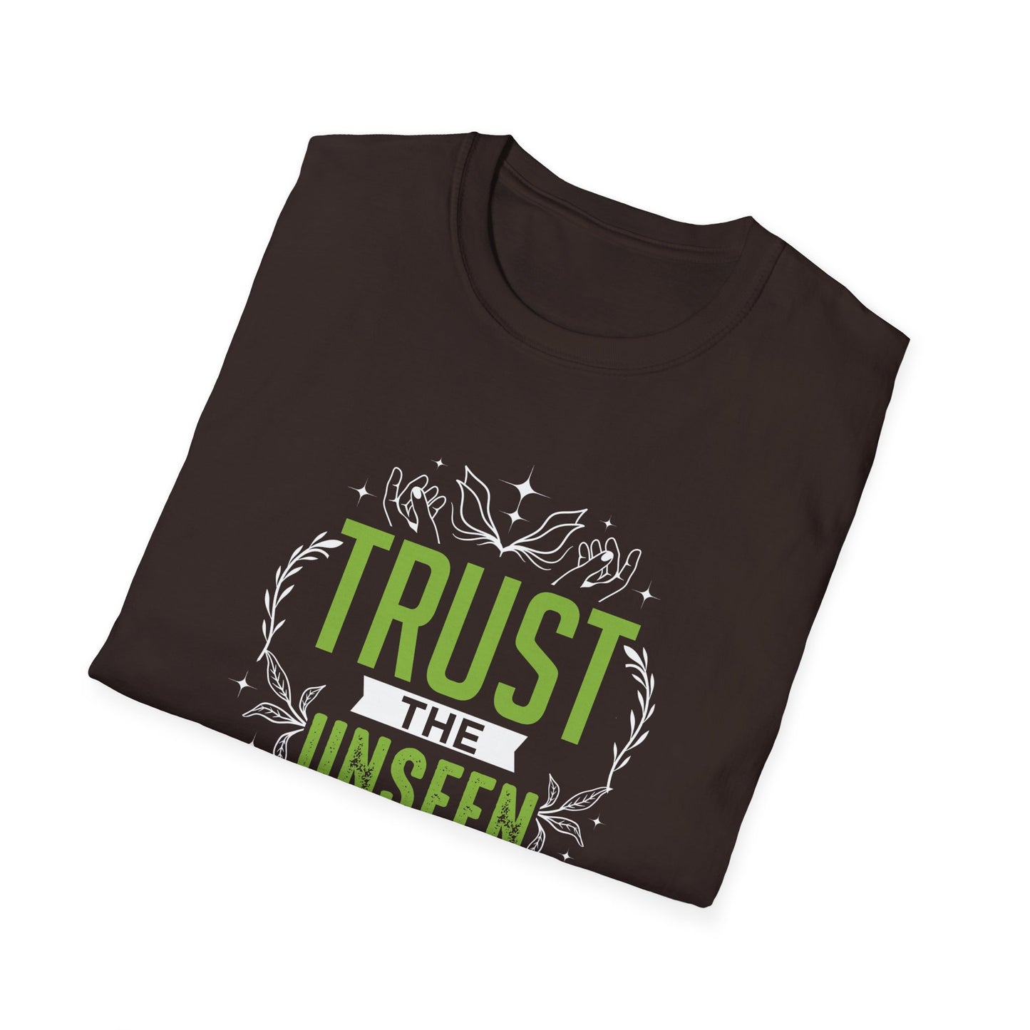 Trust the Unseen T-Shirt
