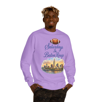 Saturdays in Baton Rouge Football Sweatshirt