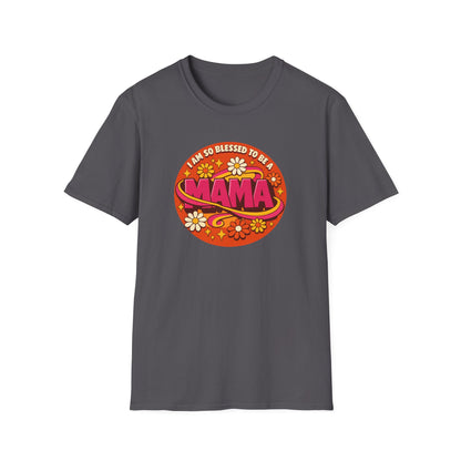 “I’m So Blessed to Be a Mama” T-Shirt