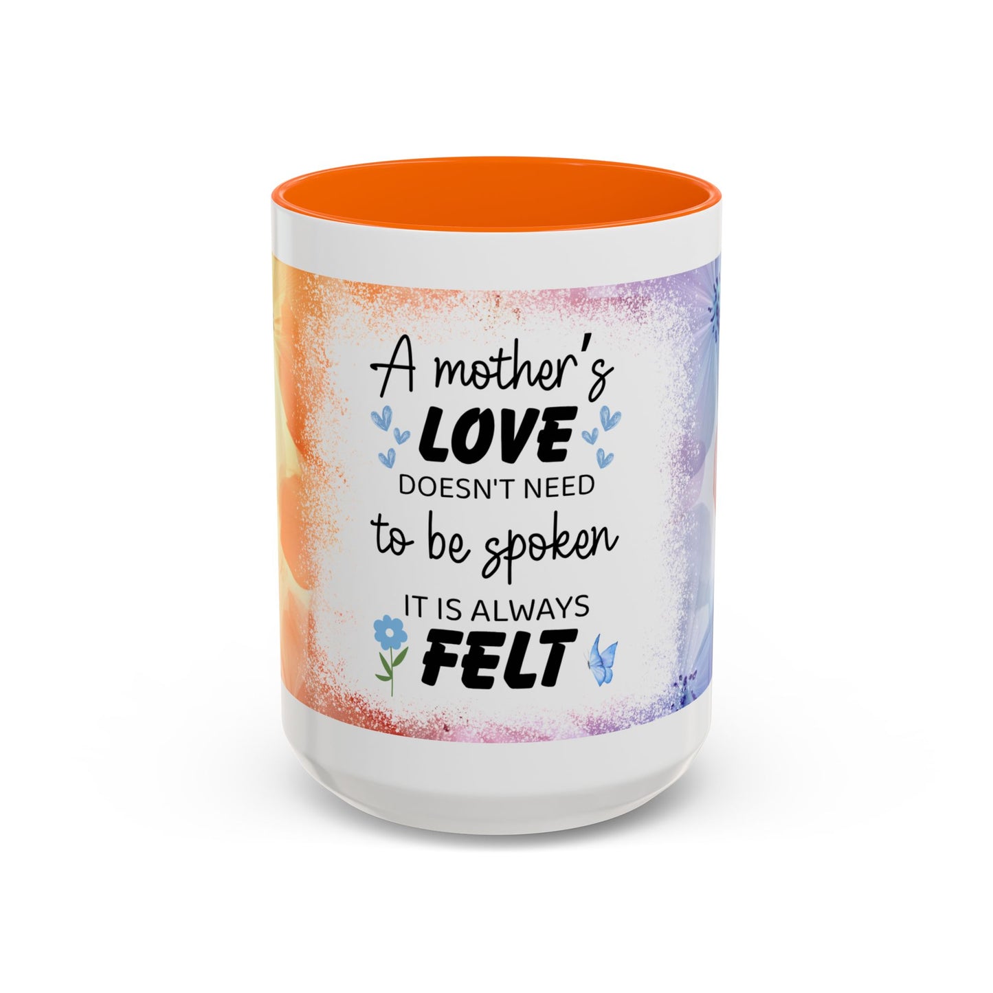 Mother’s Love Accent Coffee Mug – Floral Inspirational Gift (11/15 oz)