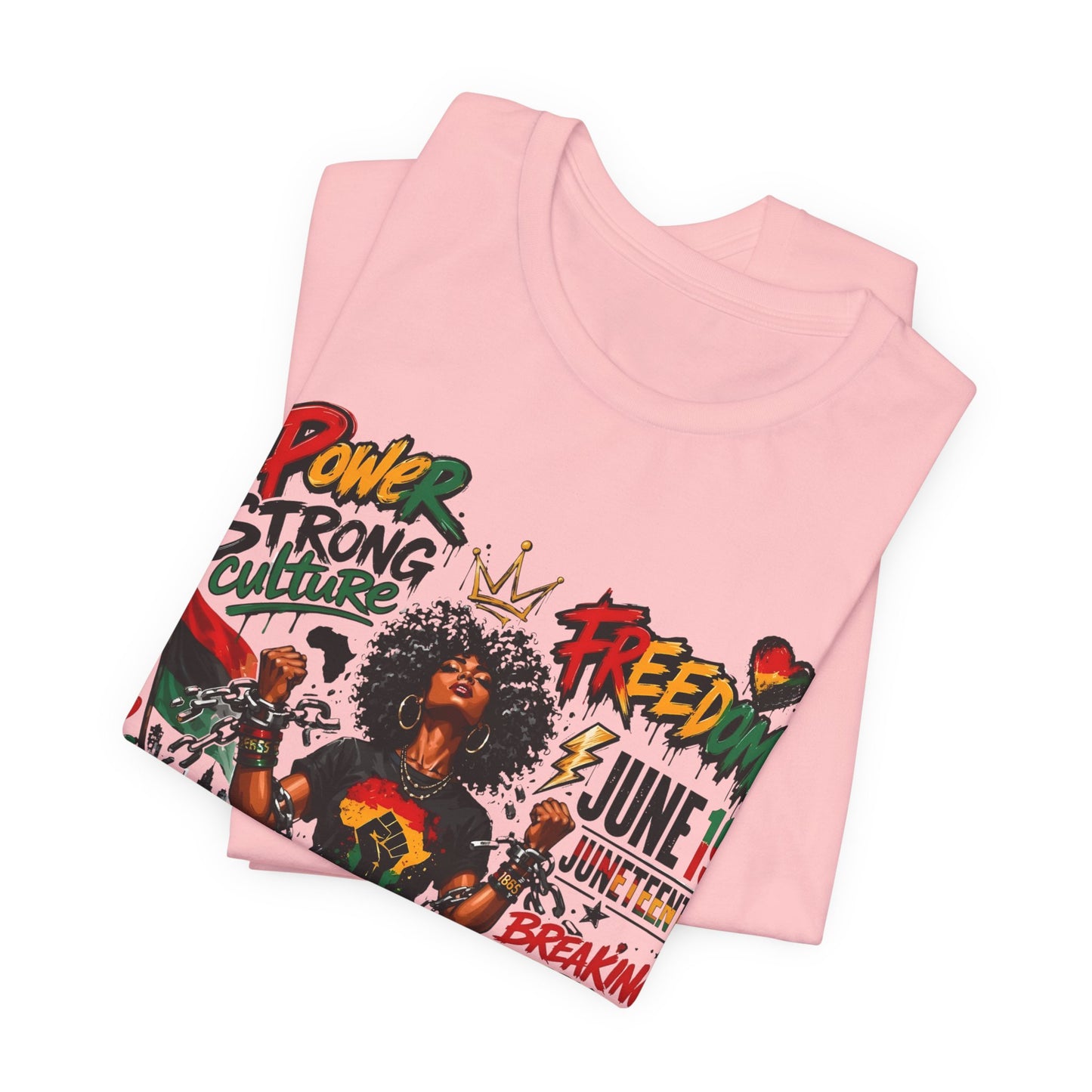 Juneteenth Freedom T-Shirt — Black Is Beautiful Graphic Tee