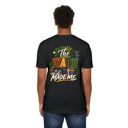 The Yard Made Me T-Shirt — Retro Urban Streetwear Tee