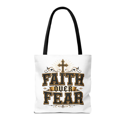 Faith Over Fear Tote Bag — Inspirational Christian Canvas Tote