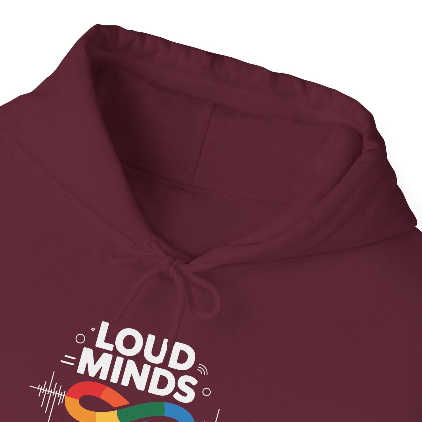 Loud Minds Quiet Strength Hoodie