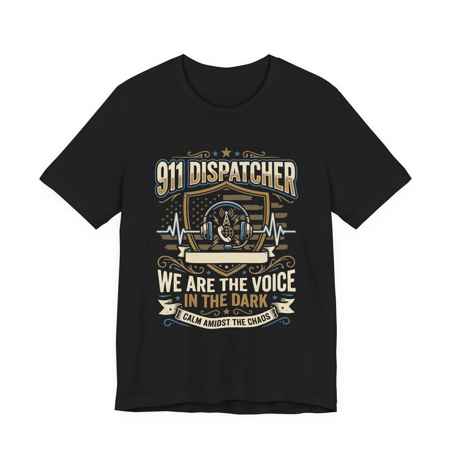 911 Dispatcher T‑Shirt — "We Are the Voice in the Dark" Emergency Responder Tee