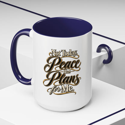 Peace Has Plans for Me Coffee Mug — Inspirational Faith Morning Mug