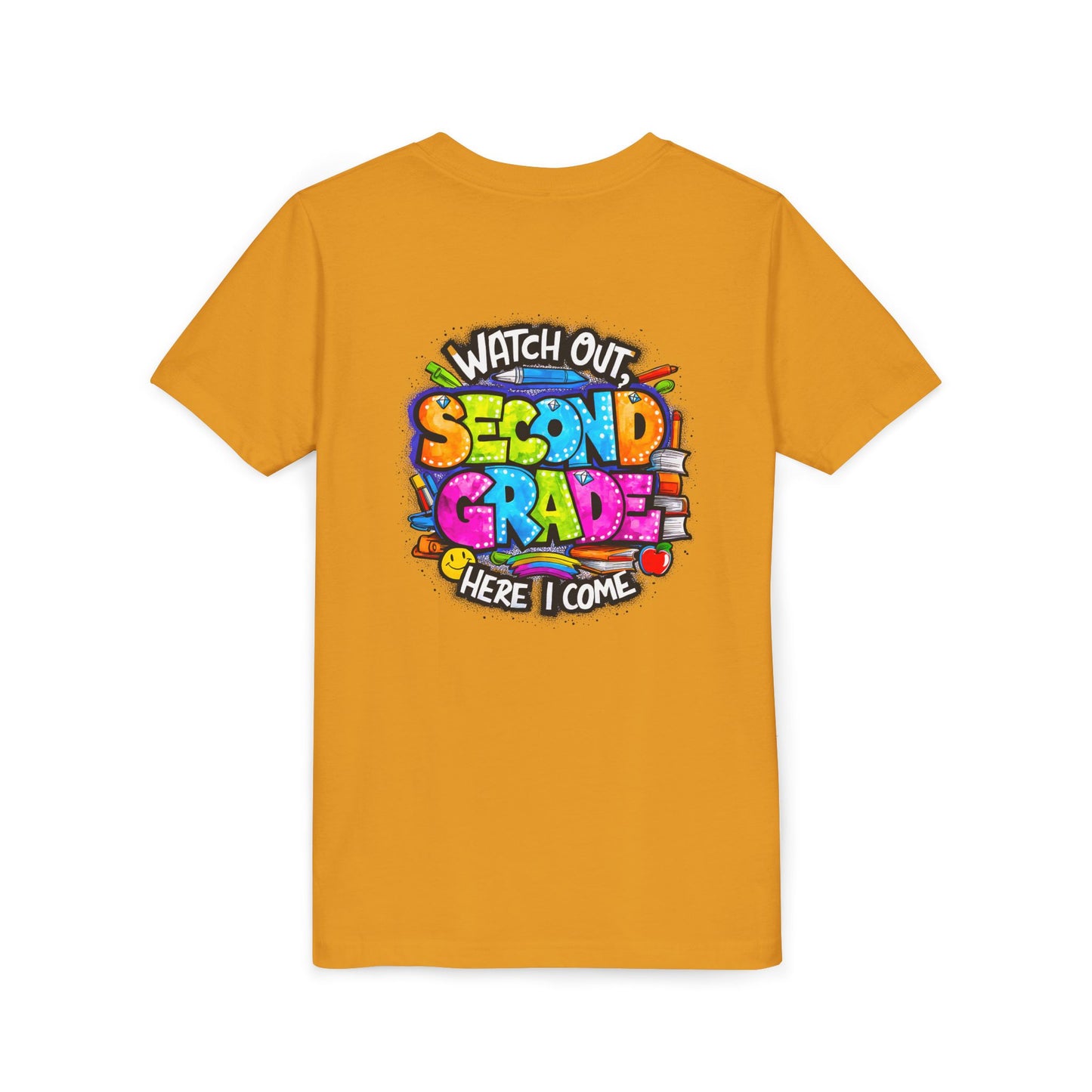 Second Grade Kids Tee - "Watch Out Second Grade Here I Come" Colorful Back-to-School Shirt