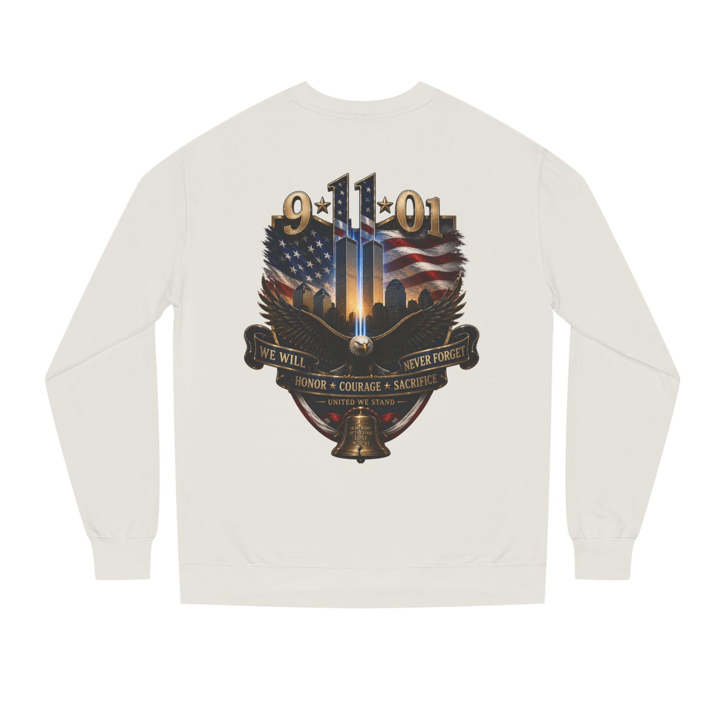 9/11 Memorial Sweatshirt — We Will Never Forget Tribute Crewneck