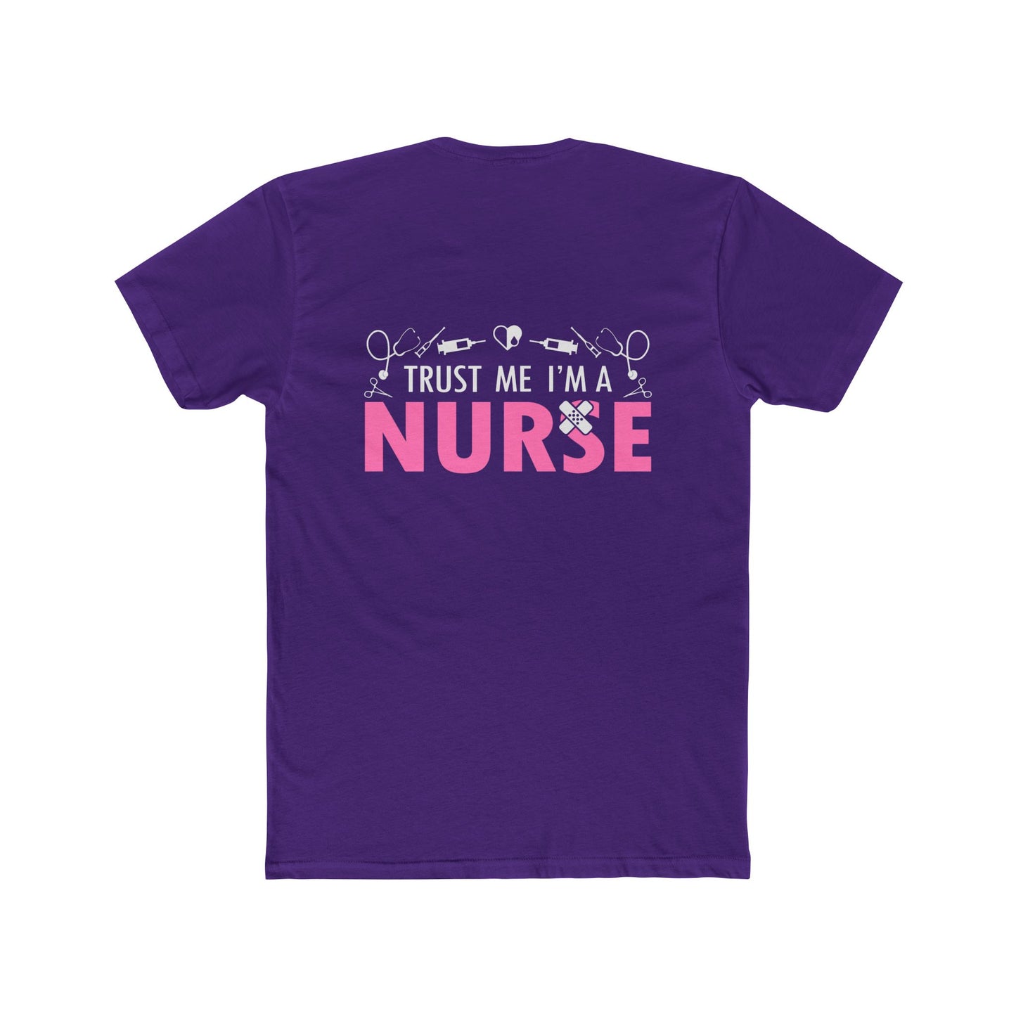 Trust Me I’m a Nurse T-Shirt — Funny Pink Nurse Tee for Healthcare Workers