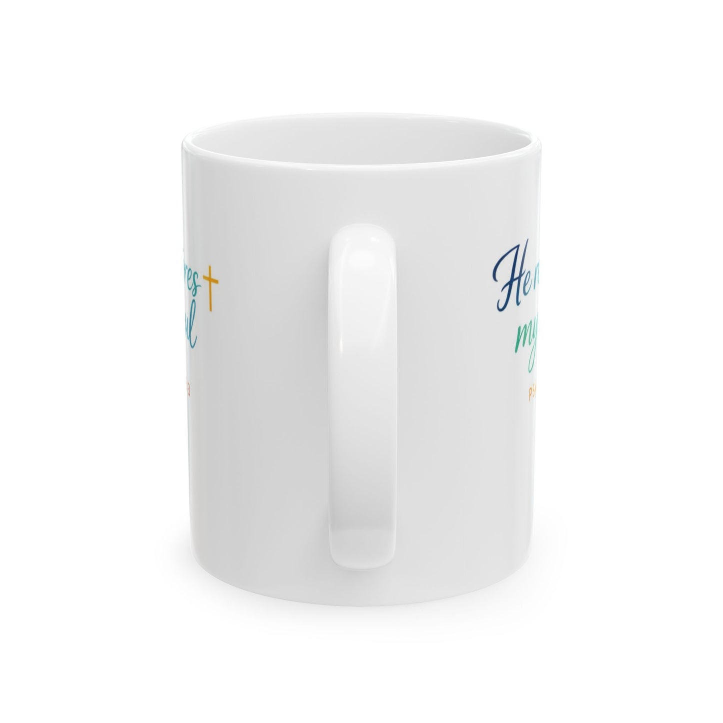 He Restores My Soul - Psalm 23:3 Mug
