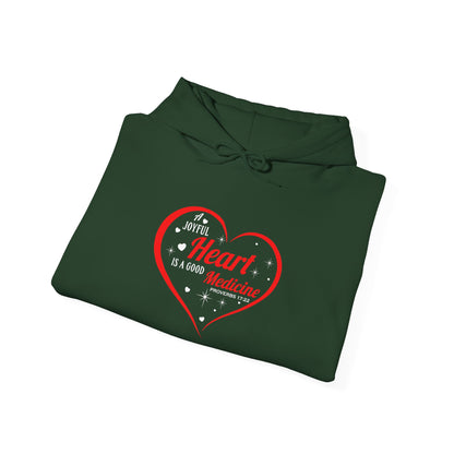 A Joyful Heart is a Good Medicine Hoodie