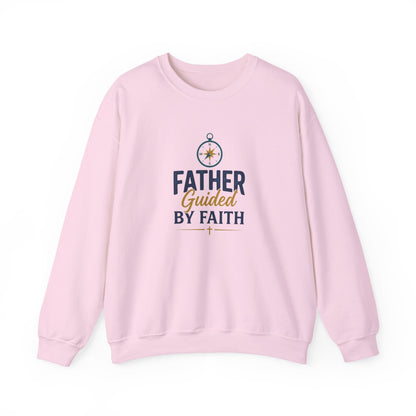 Father Guided by Faith Sweatshirt