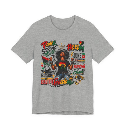 Juneteenth Freedom T-Shirt — Black Is Beautiful Graphic Tee