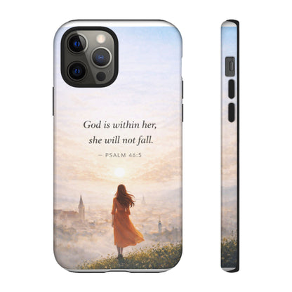 Inspirational Psalm 46:5 Phone Case — 'God is within her, she will not fall' Christian Phone Cover