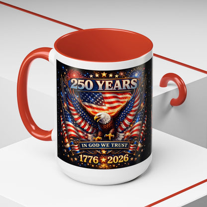 250 Years 1776–2026 Eagle American Flag Accent Coffee Mug — Patriotic Independence Day Gift (11/15oz)