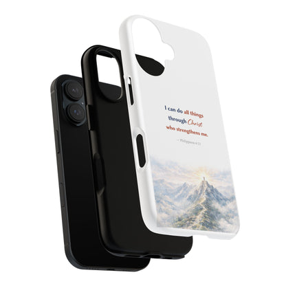 Christian Phone Case – “I Can Do All Things Through Christ” Inspirational Tough Case
