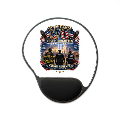 9/11 Remembrance Mouse Pad with Wrist Rest — '25 Years Never Forgotten' Memorial Design