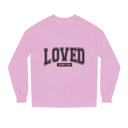 Loved John 3:16 Sweatshirt — Christian Faith Crewneck