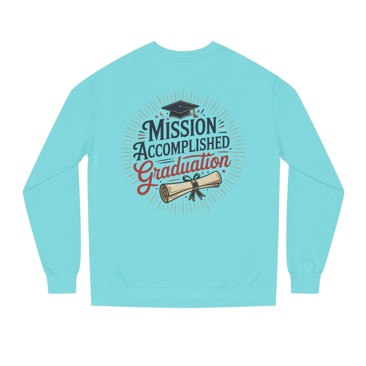 Graduation Sweatshirt "Mission Accomplished" - Grad Cap & Diploma Pullover