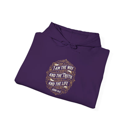 I Am the Way and the Truth and the Life - John 14:6  Hoodie
