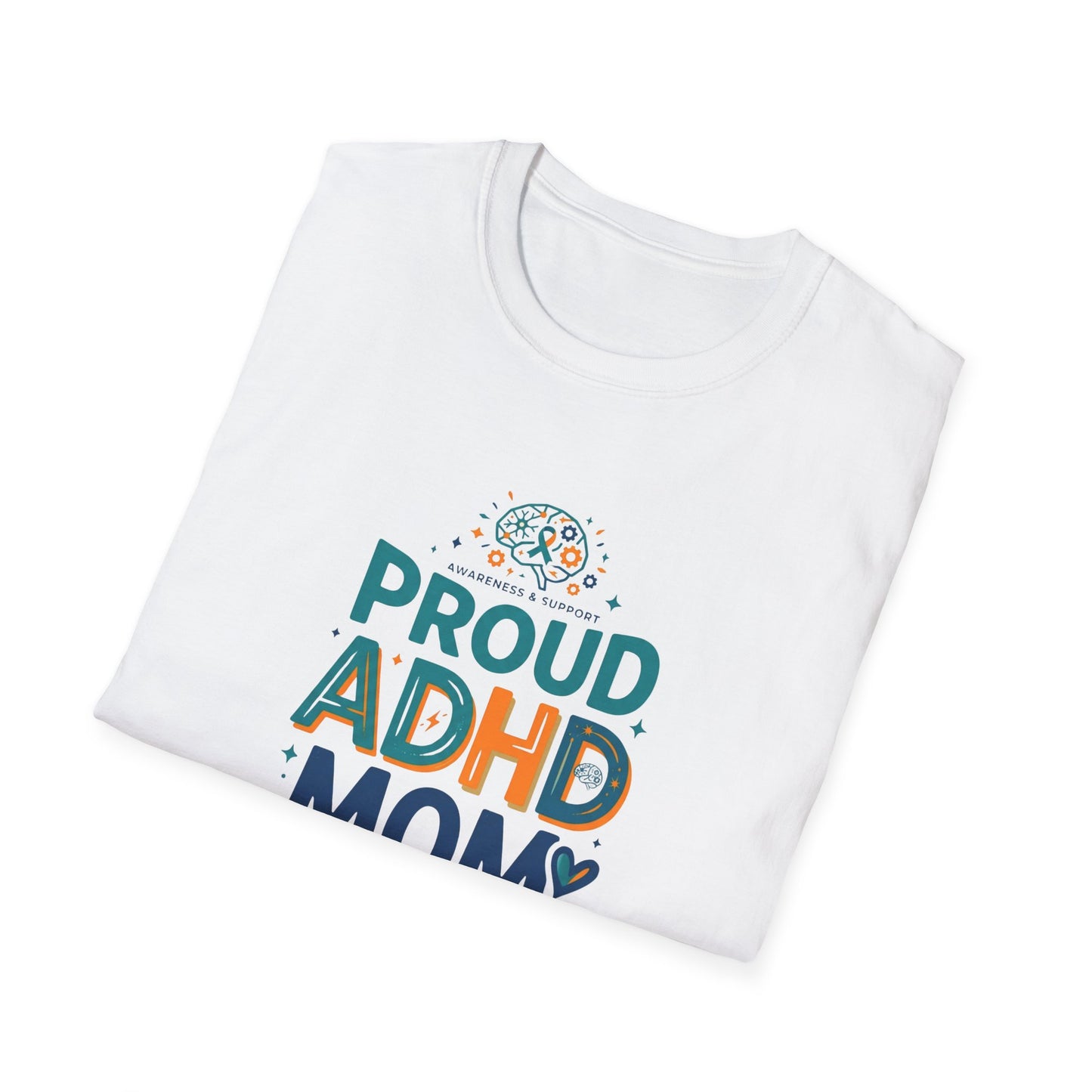 Proud ADHD Mom T-shirt