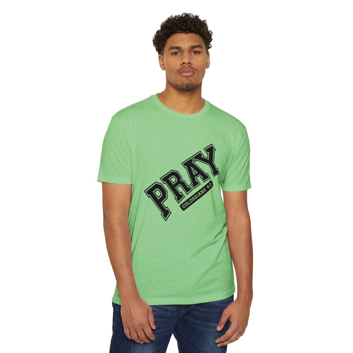 Pray Colossians 4:2 Christian T-Shirt — Faith Prayer Tee