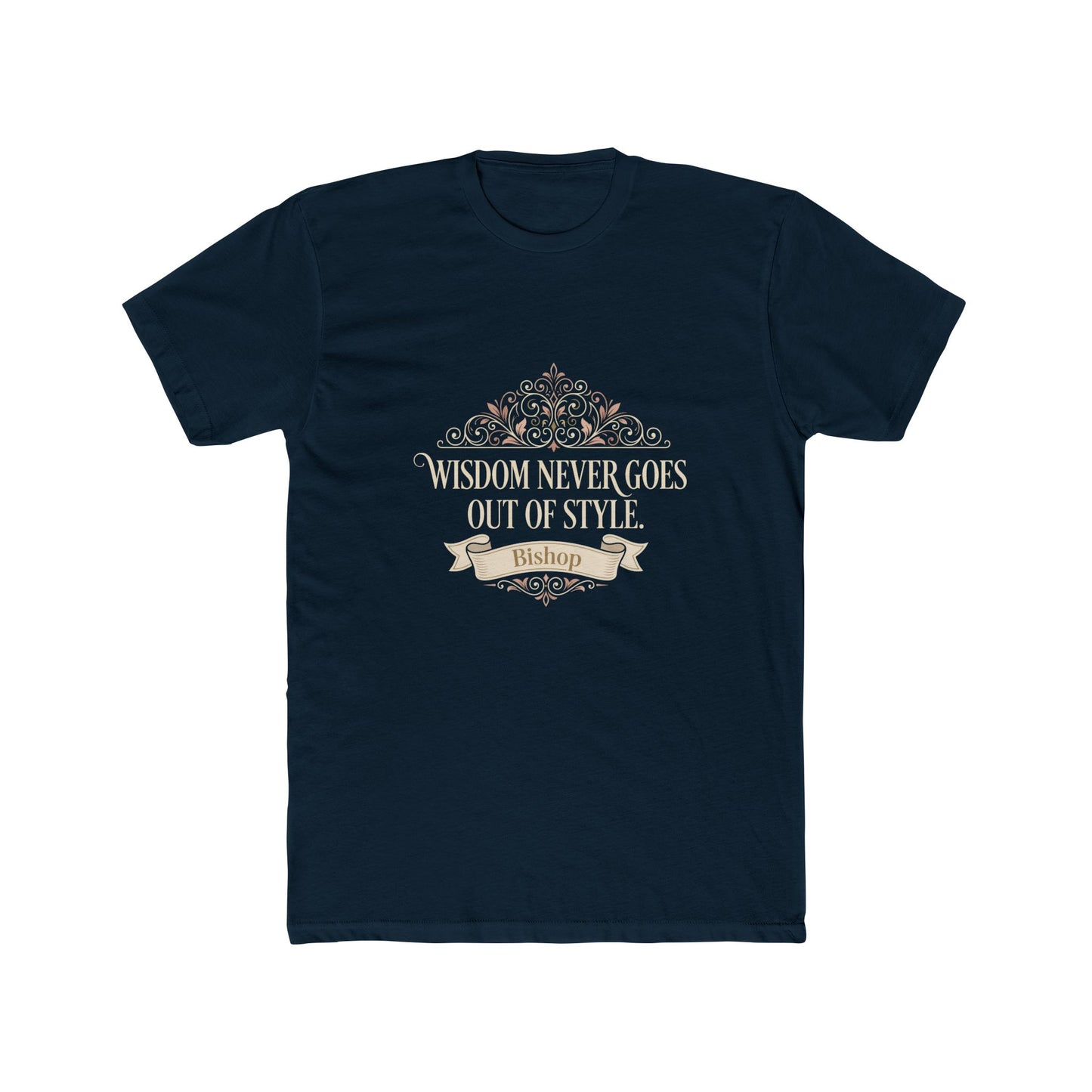 Wisdom Never Goes Out of Style Tee