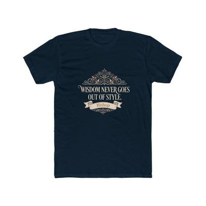 Wisdom Never Goes Out of Style Tee