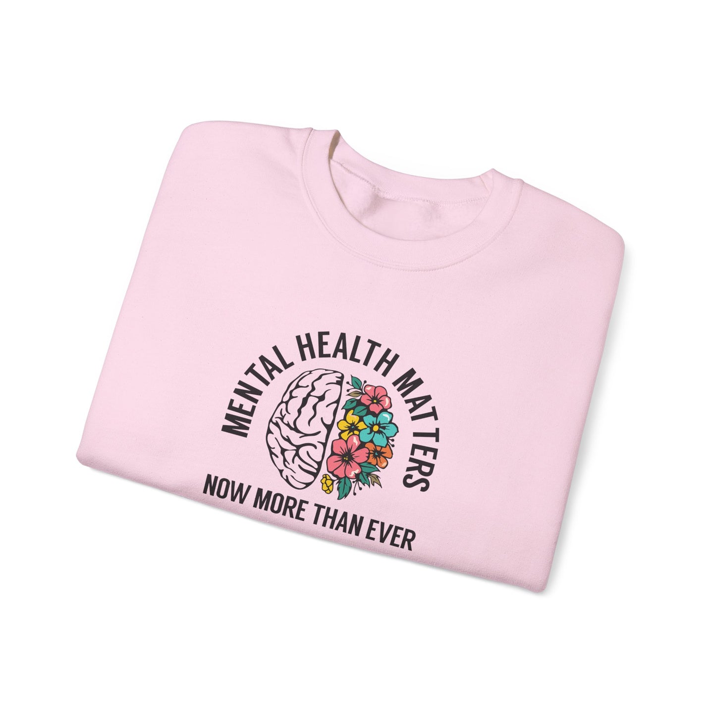 Mental Health Matters Sweatshirt