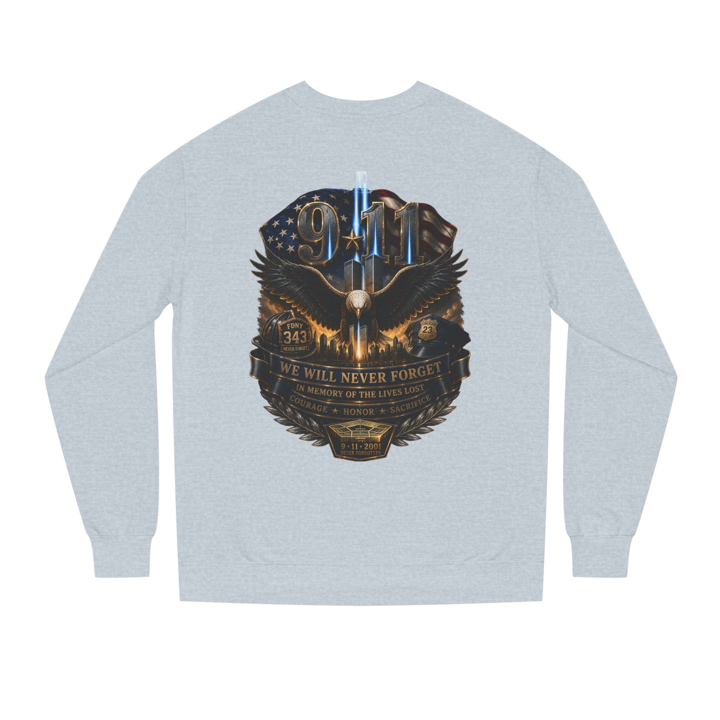 9/11 Memorial Sweatshirt — Never Forget Tribute Crewneck