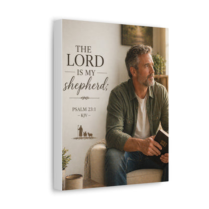 Stretched Canvas - "The Lord Is My Shepherd" Psalm 23:1 Christian Wall Art