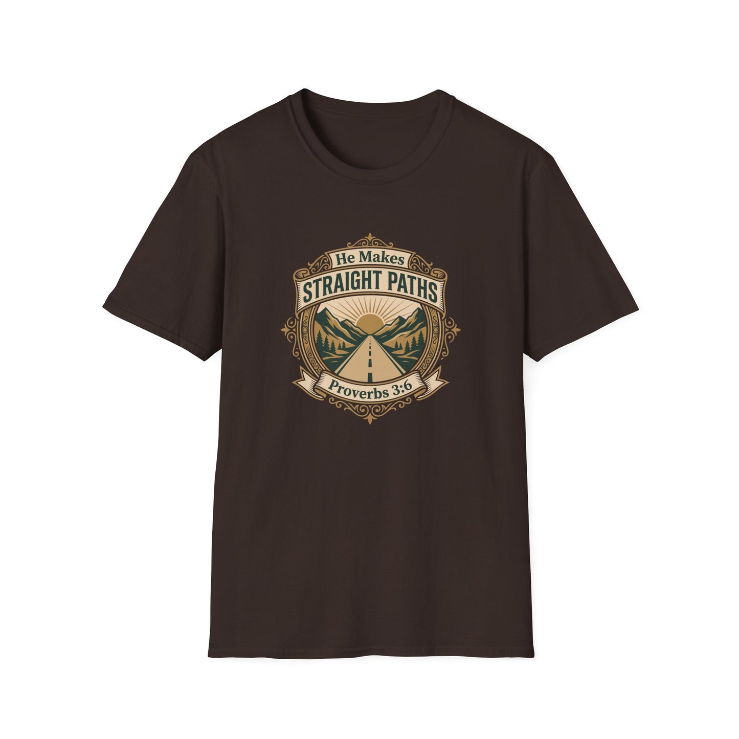 He Makes Straight Paths — Proverbs 3:6 T‑Shirt