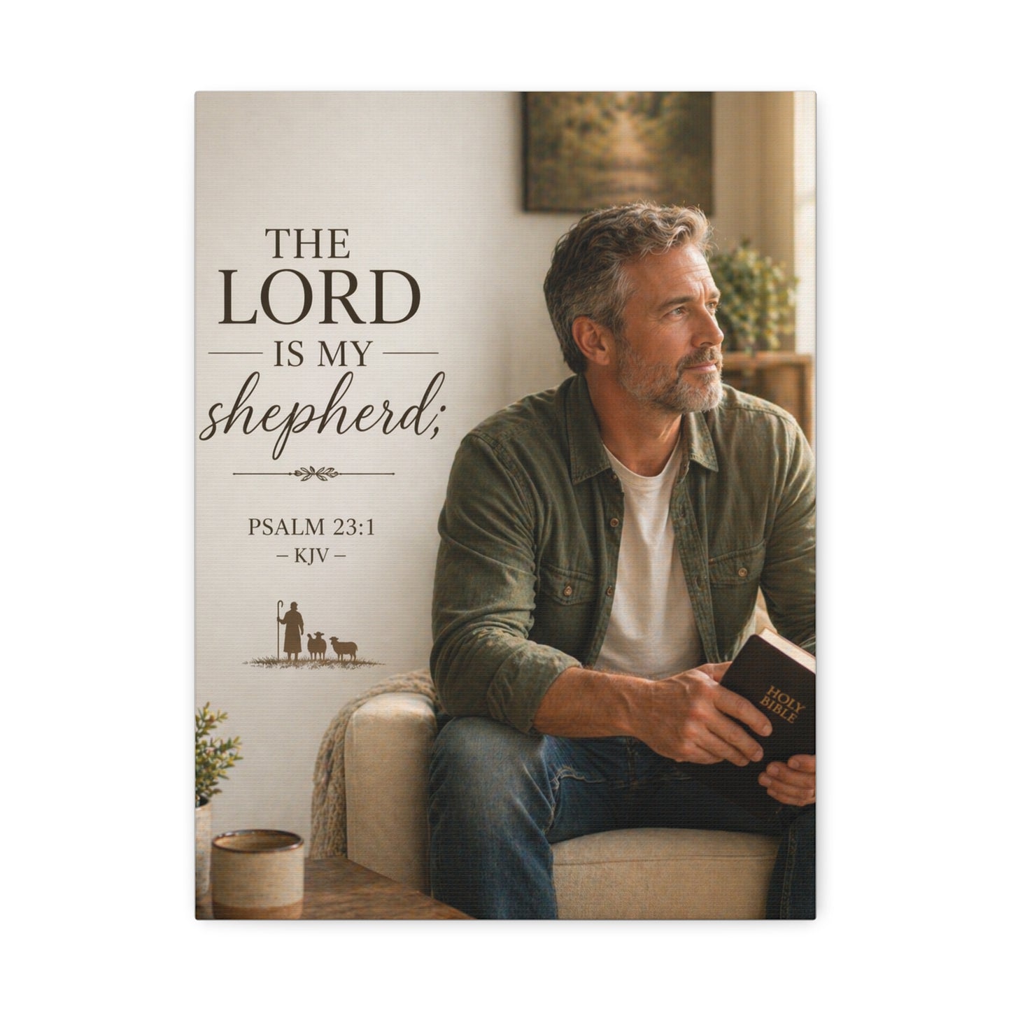 Stretched Canvas - "The Lord Is My Shepherd" Psalm 23:1 Christian Wall Art
