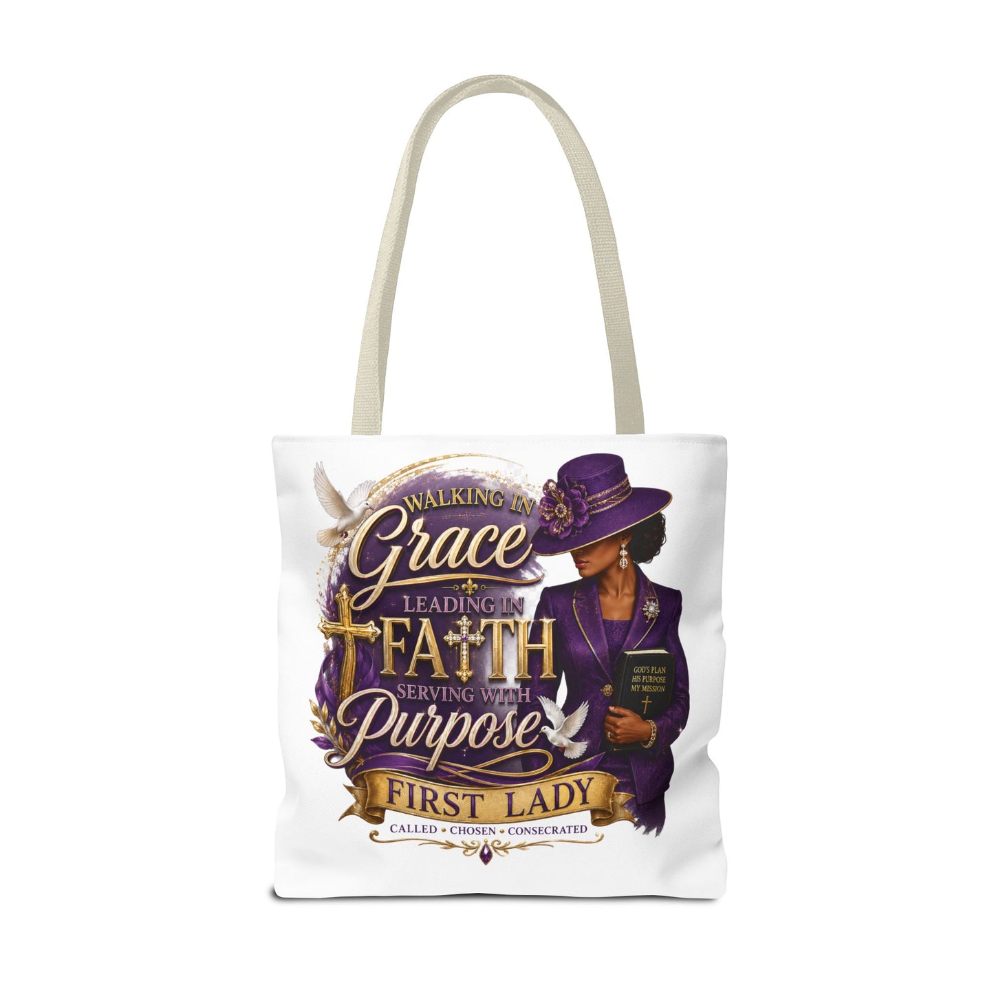 Faith & Purpose First Lady Tote