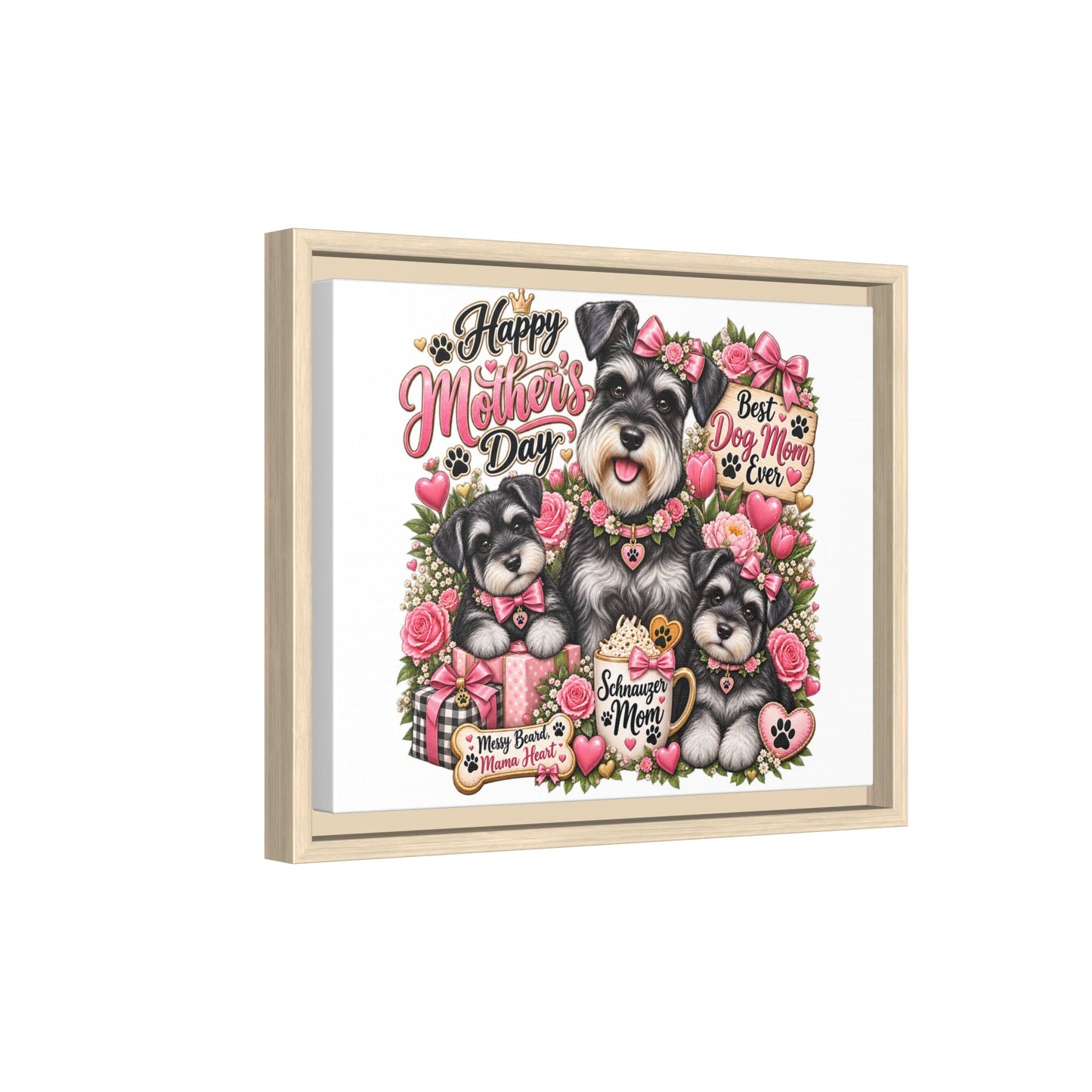 Happy Mother's Day Schnauzer Mom Framed Canvas - "Best Dog Mom Ever"