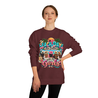 Beach Days Are Better With My Girls Sweatshirt