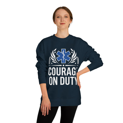Courage On Duty EMS Sweatshirt – Paramedic & EMT Tribute Crewneck