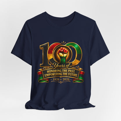 100 Years Anniversary Tee — "Honoring the Past, Empowering the Future" Centennial T-Shirt (1926–2026)