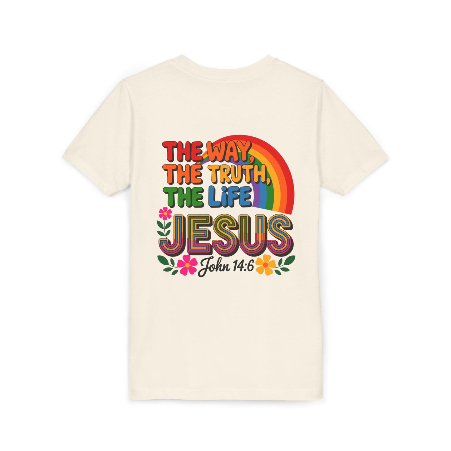 Youth Tee — "The Way, The Truth, The Life" Jesus John 14:6 Rainbow Christian Shirt
