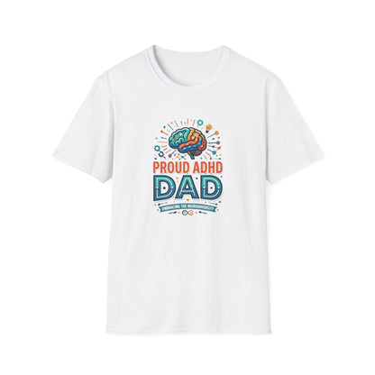 Proud ADHD Dad T-Shirt