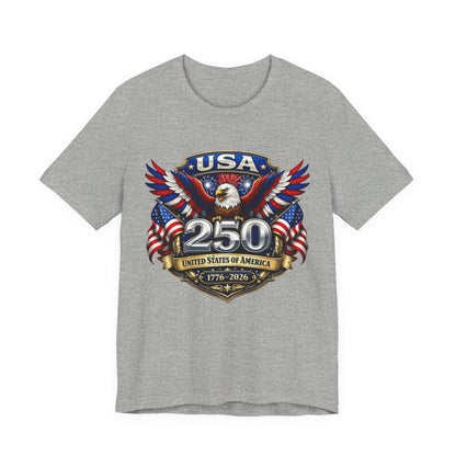 USA 250th Eagle T-Shirt — 1776–2026 Patriotic American Independence Tee