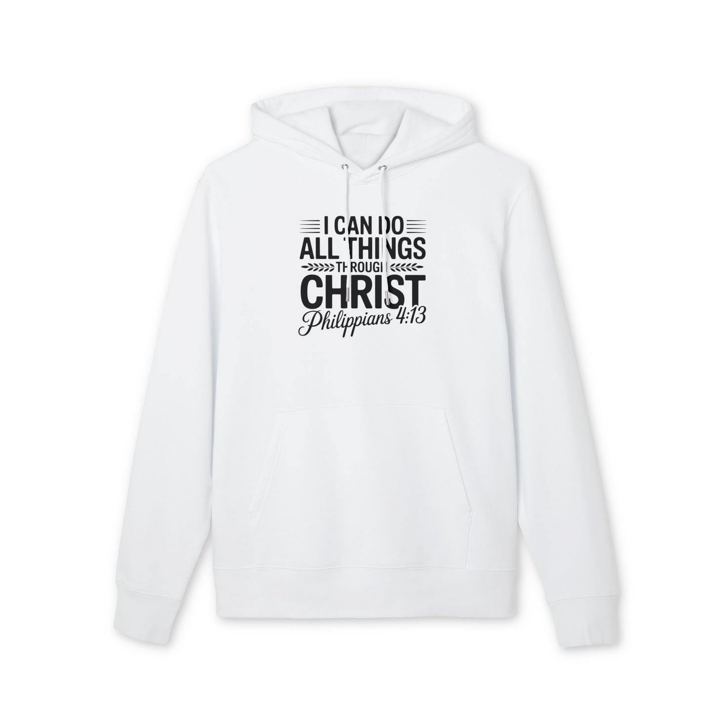 Philippians 4:13 Hoodie – "I Can Do All Things Through Christ" Christian Pullover